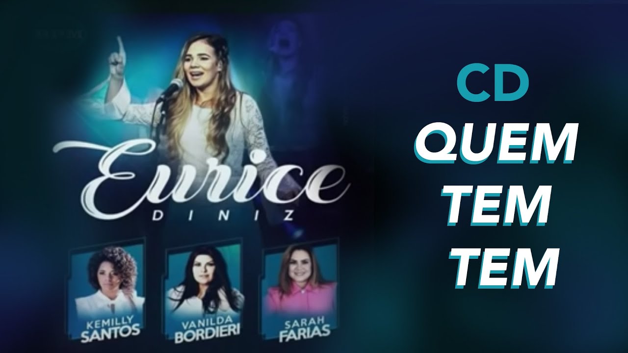 Eurice Diniz | Quem Tem Tem | CD Completo 💿