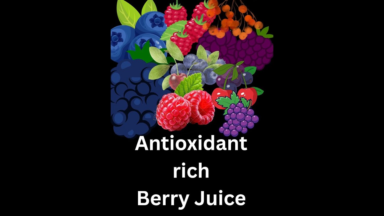 Highly rich in antioxidant  Berry juice 9e5.:Vidhu Haridas ( Nutritionist )
