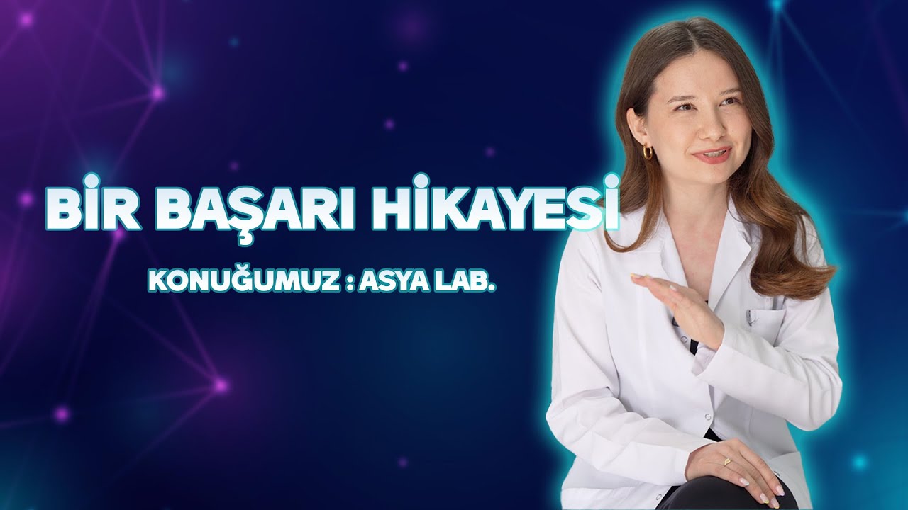 Bir Başarı Hikayesi: Asya Lab.