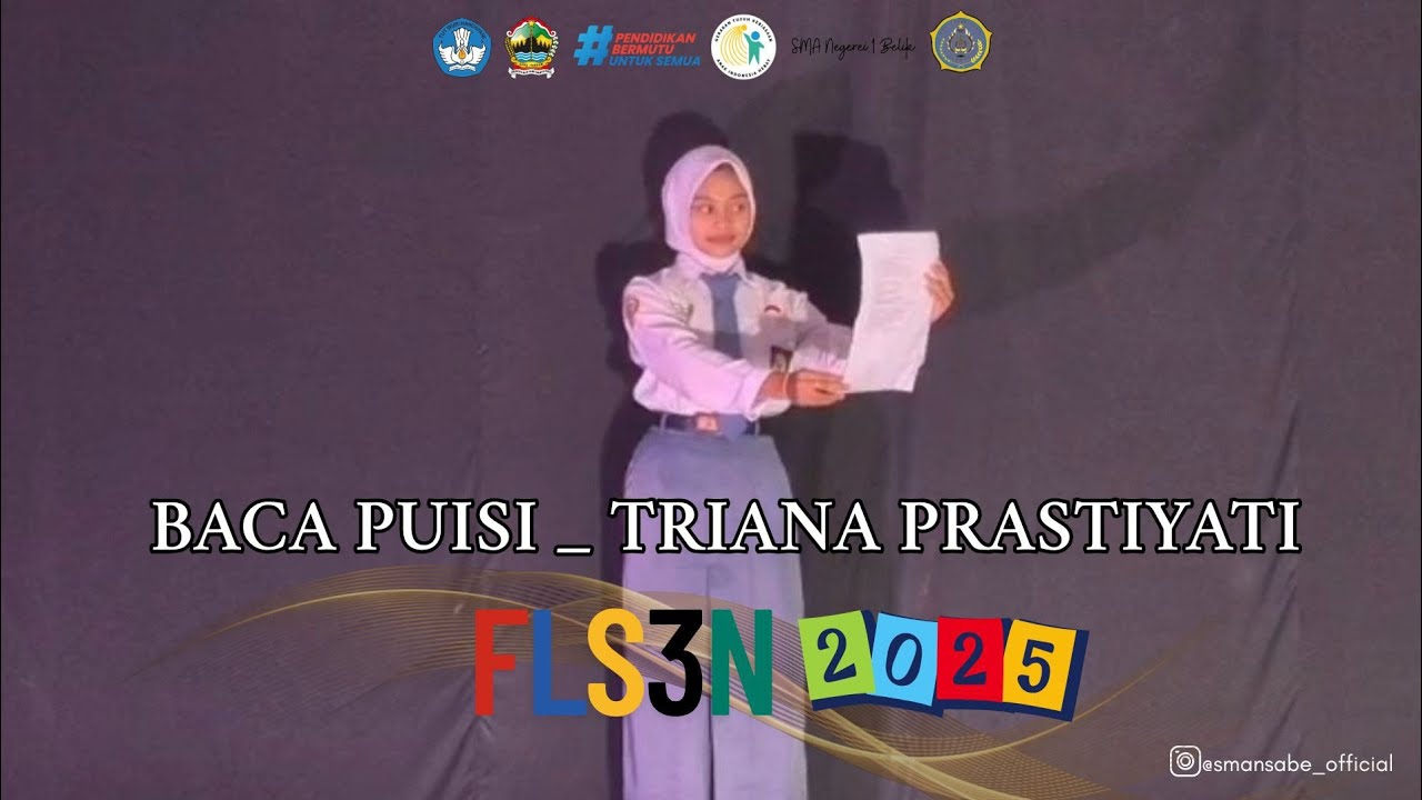 FLS3N_BACA PUISI_TRIANA PRASTIYATI_SMA NEGERI 1 BELIK_KAB.PEMALANG