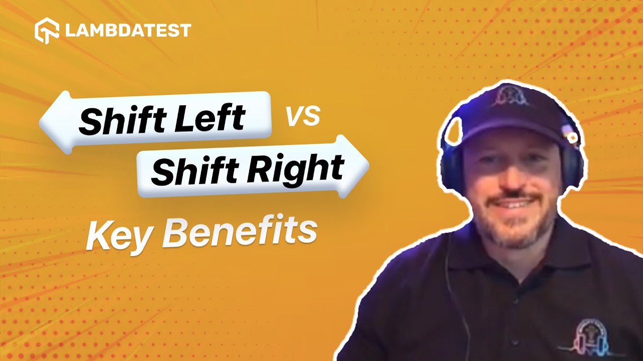 Beyond Just Testing: How Shift Left & Shift Right Drive Quality & Innovation