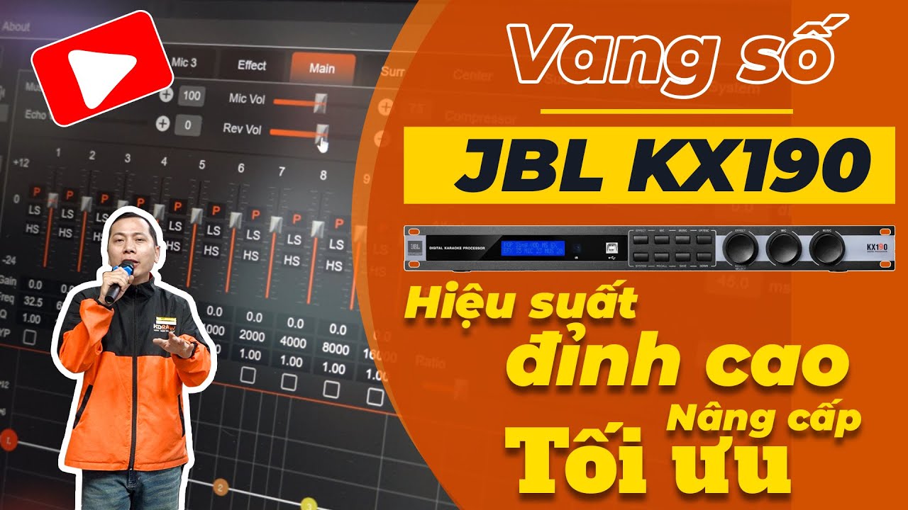 Đánh giá JBL KX190: Vang Số Quốc Dân Cho Dàn Karaoke Gia Đình, Chỉnh Dễ, Hát Nhẹ, Âm Thanh Rõ Ràng