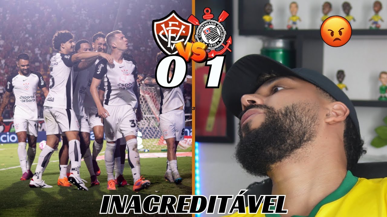 REACT VITÓRIA 0X1 CORINTHIANS- YURI PERDE GOL IINACREDITÁVEL E TIMÃO VENCE COM UM A MENOS