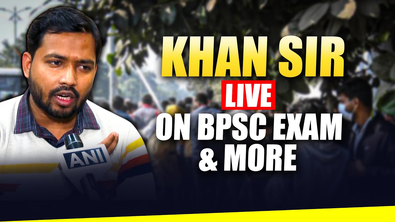 EDUCATOR AND YOUTUBER KHAN SIR LIVE | BPSC &lsquo;Paper Leak&rsquo; Row | BPSC Examination | Student Protest