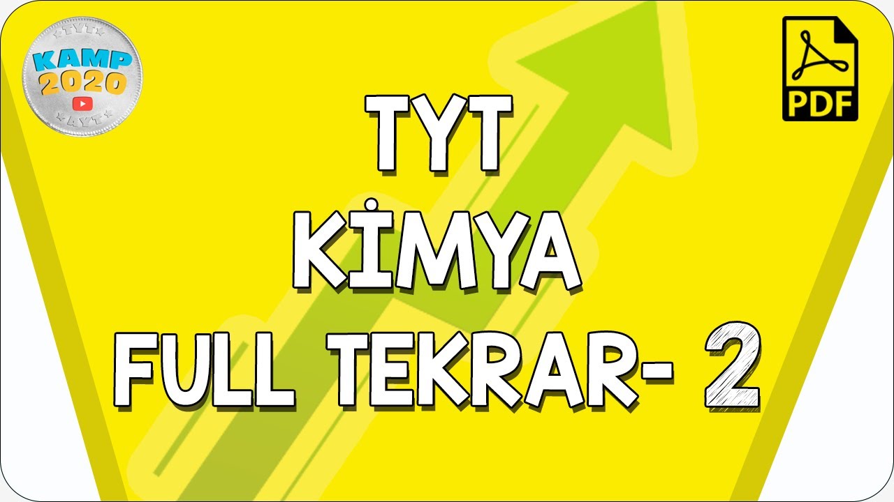 TYT Kimya Full Tekrar- 2 | Yükseliş Kampı 2020