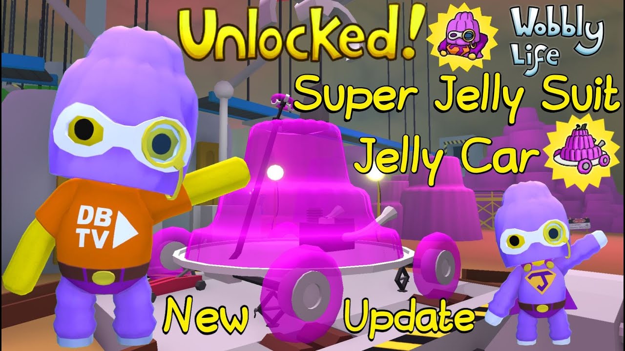 NEW UPDATE WE UNLOCKED THE JELLY CAR & SUPER JELLY SUIT IN WOBBLY LIFE 0.7.6