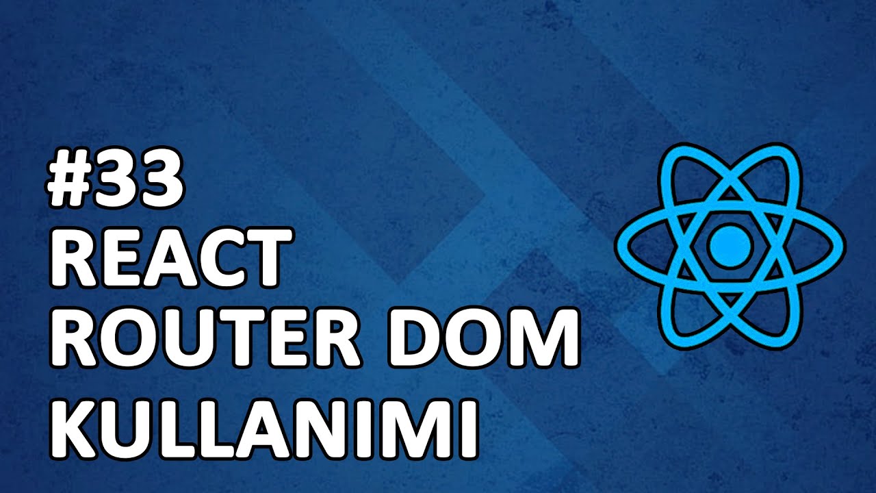 33) React Router Dom Kullanımı | Routes | Route | Link | useNavigate | useParams