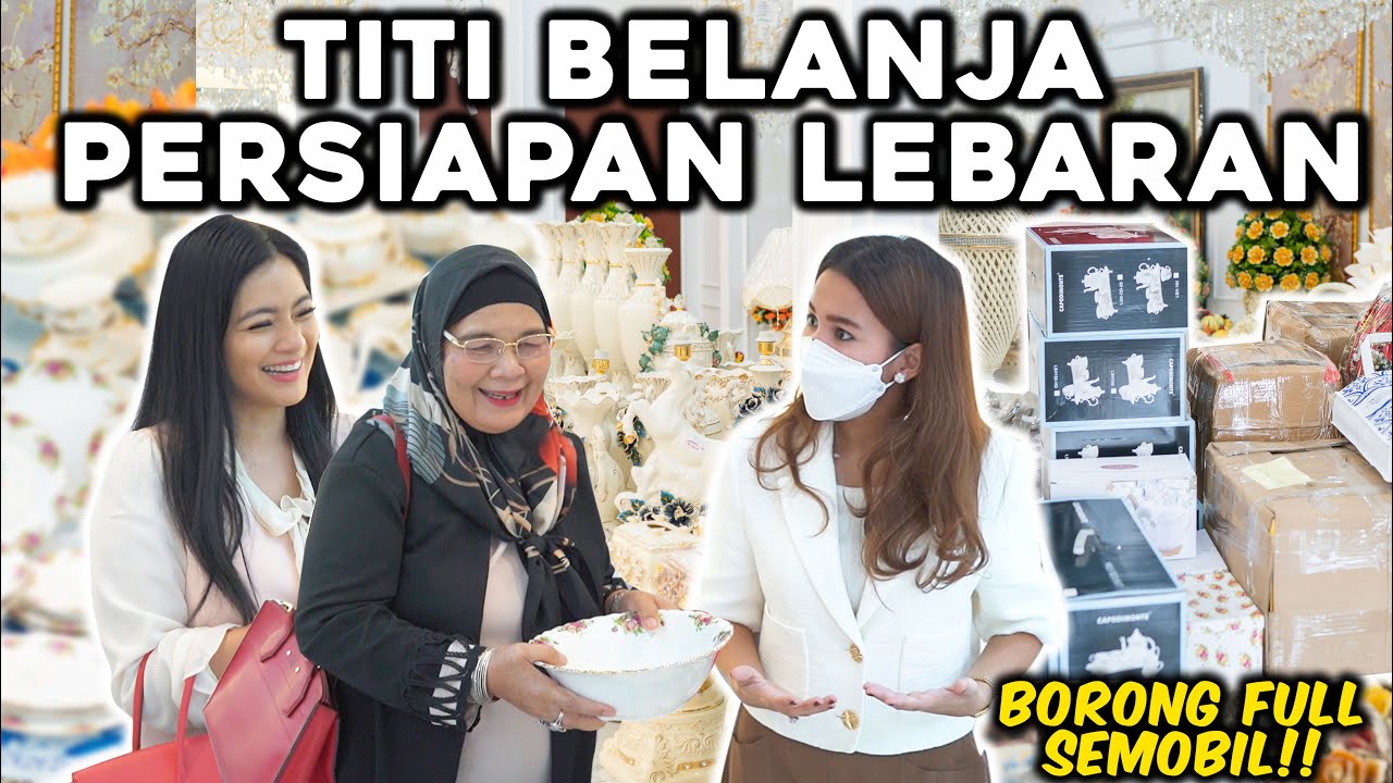 TITI DAN MAMA BORONG PIRING CANTIKKKK BUAT LEBARAN