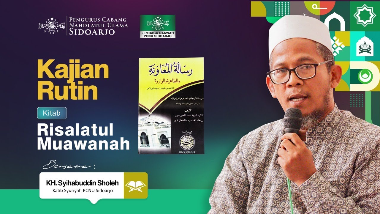 KAJIAN RUTIN - KITAB RISALATUL MUAWANAH | BERSAMA KH. SYIHABUDDIN SHOLEH