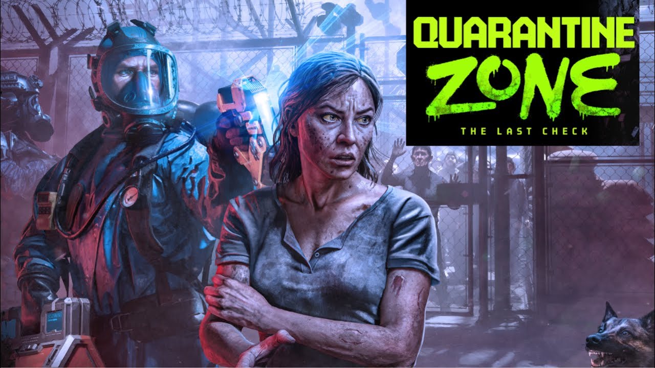 Quarantine ZOne