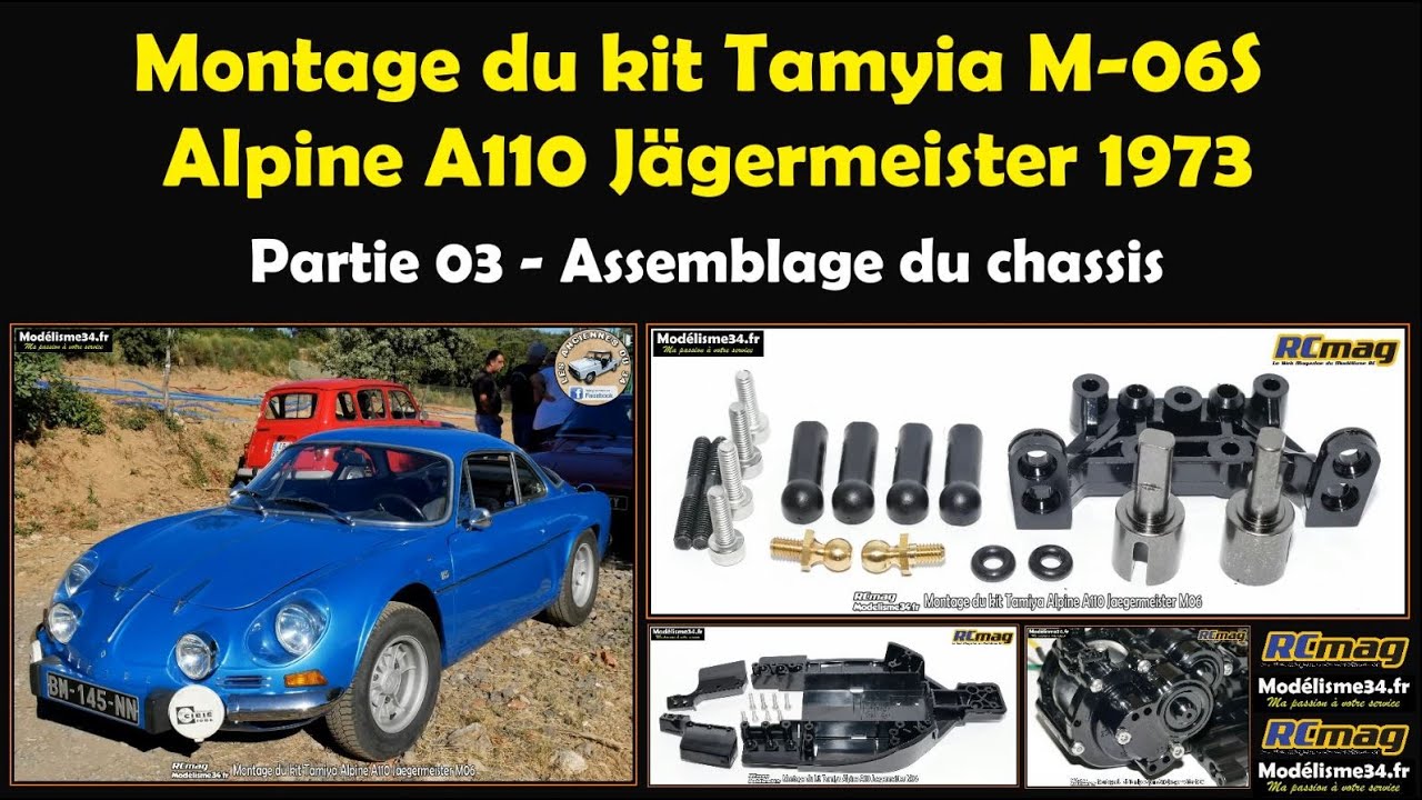 Montage du kit Tamiya Alpine A110 sur châssis M-06S - Partie 03 assemblage final du châssis