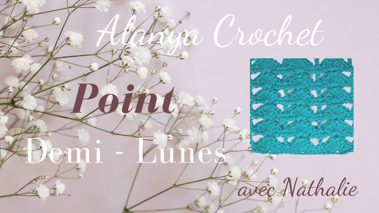 Point Crochet : Point Demi - Lunes, Joli et Facile !
