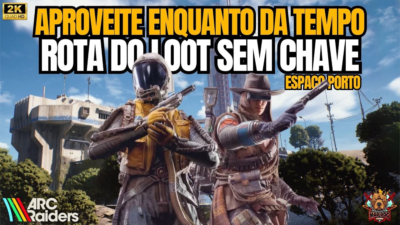 ARC RAIDERS - ROTA DO LOOT SEM CHAVE NO ESPAÇO PORTO - APROVEITE E CHEGUE RÁPIDO