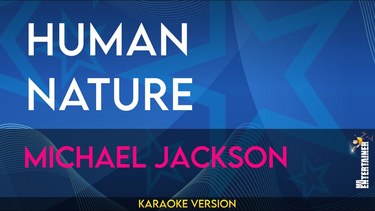 Human Nature - Michael Jackson (KARAOKE)