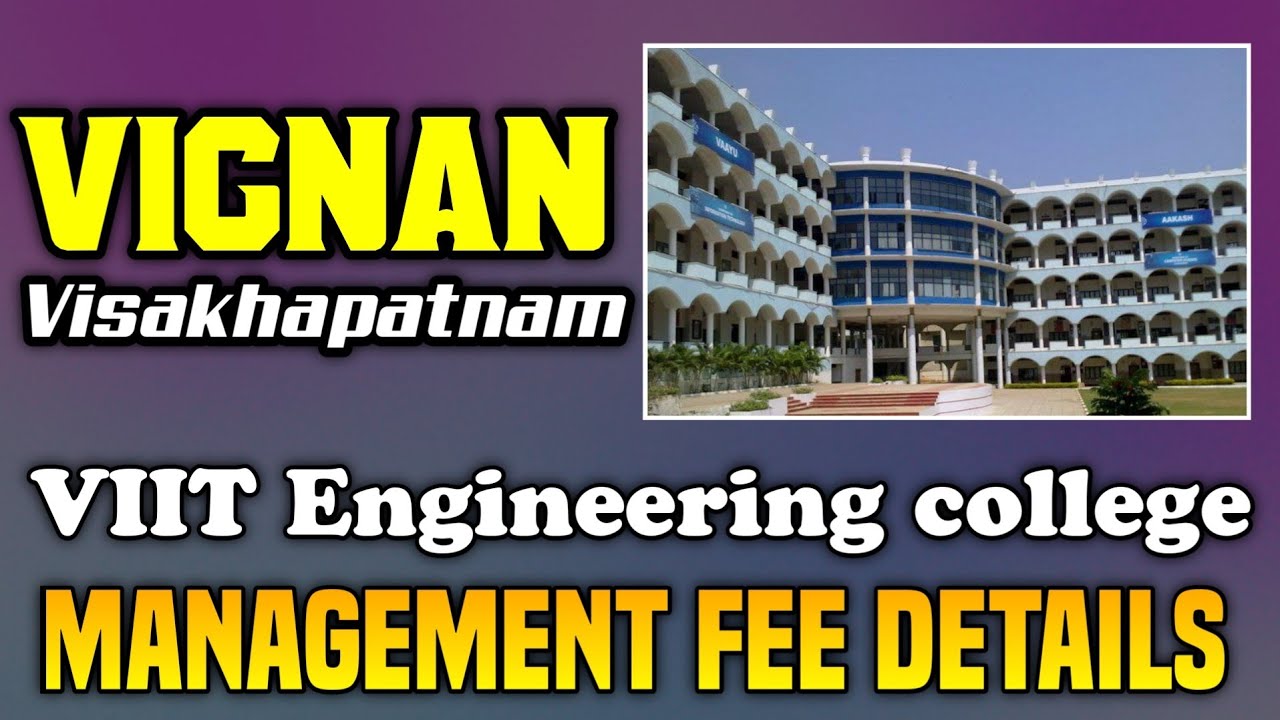 Vignan Visakhapatnam Management Fee Details | VIIT Engineering college | AP EAMCET | Vignan Vizag