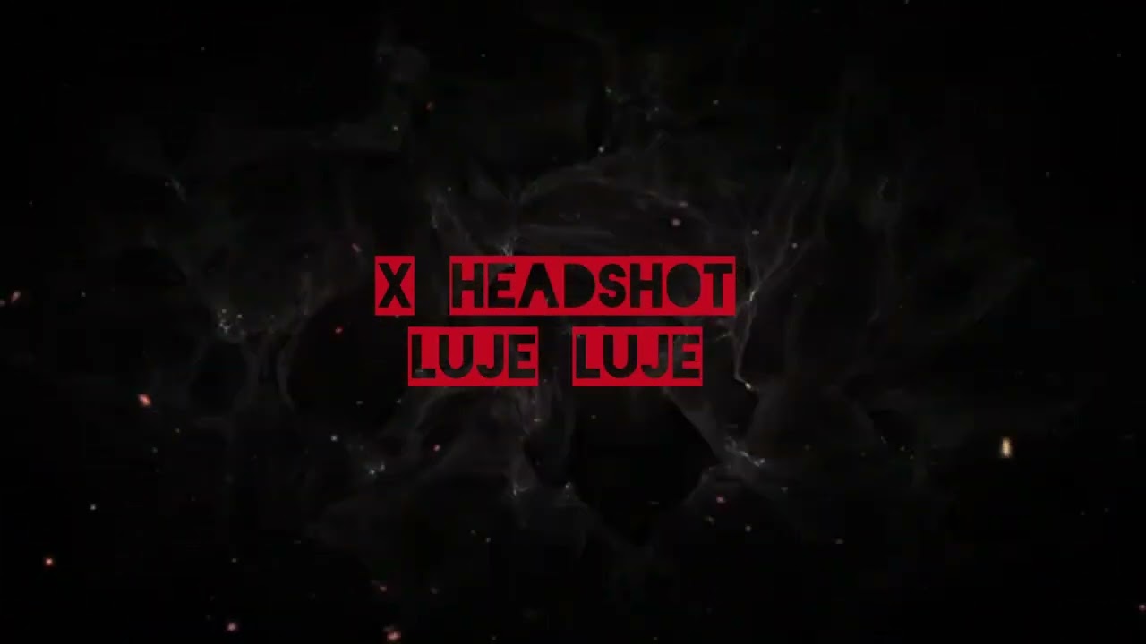 X Headshot  - Luje Luje (offiziell) 2025