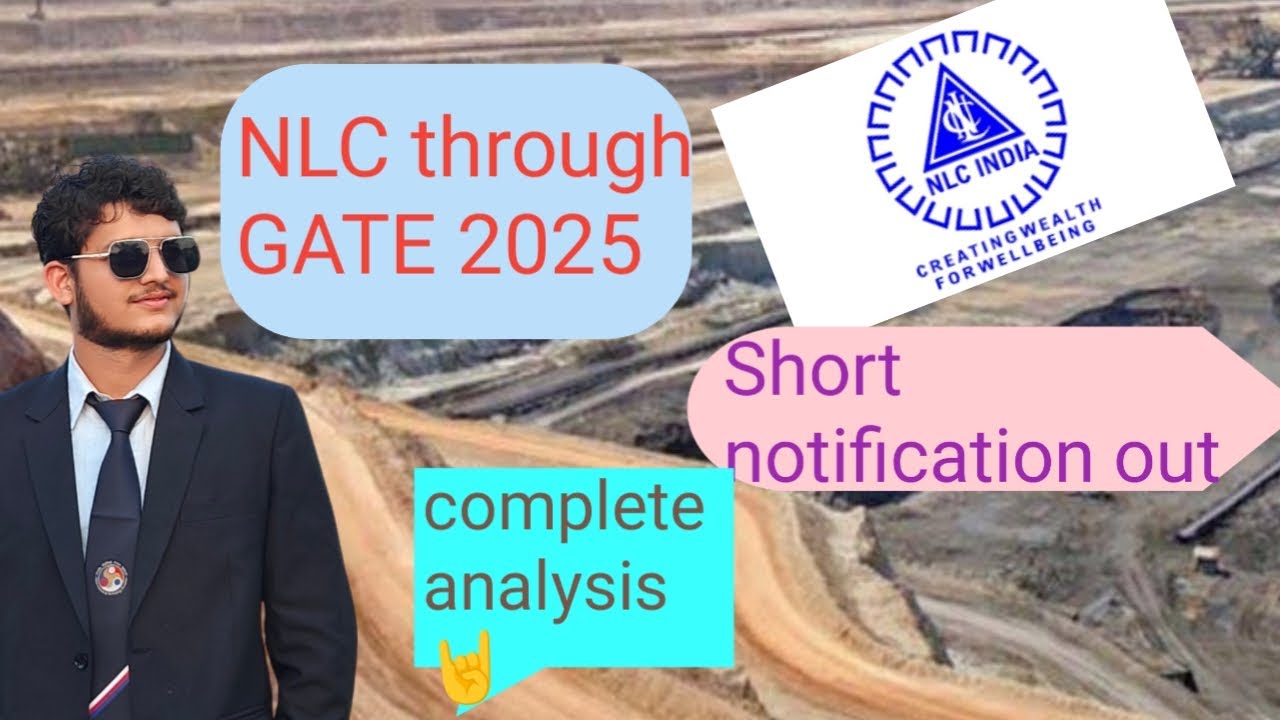 NLC 25 | NLC GATE 2025 | GATE | NLC THROUGH GATE 2025 | PSUs | NOTIFICATION | ANALYSIS | @Genius_Arc