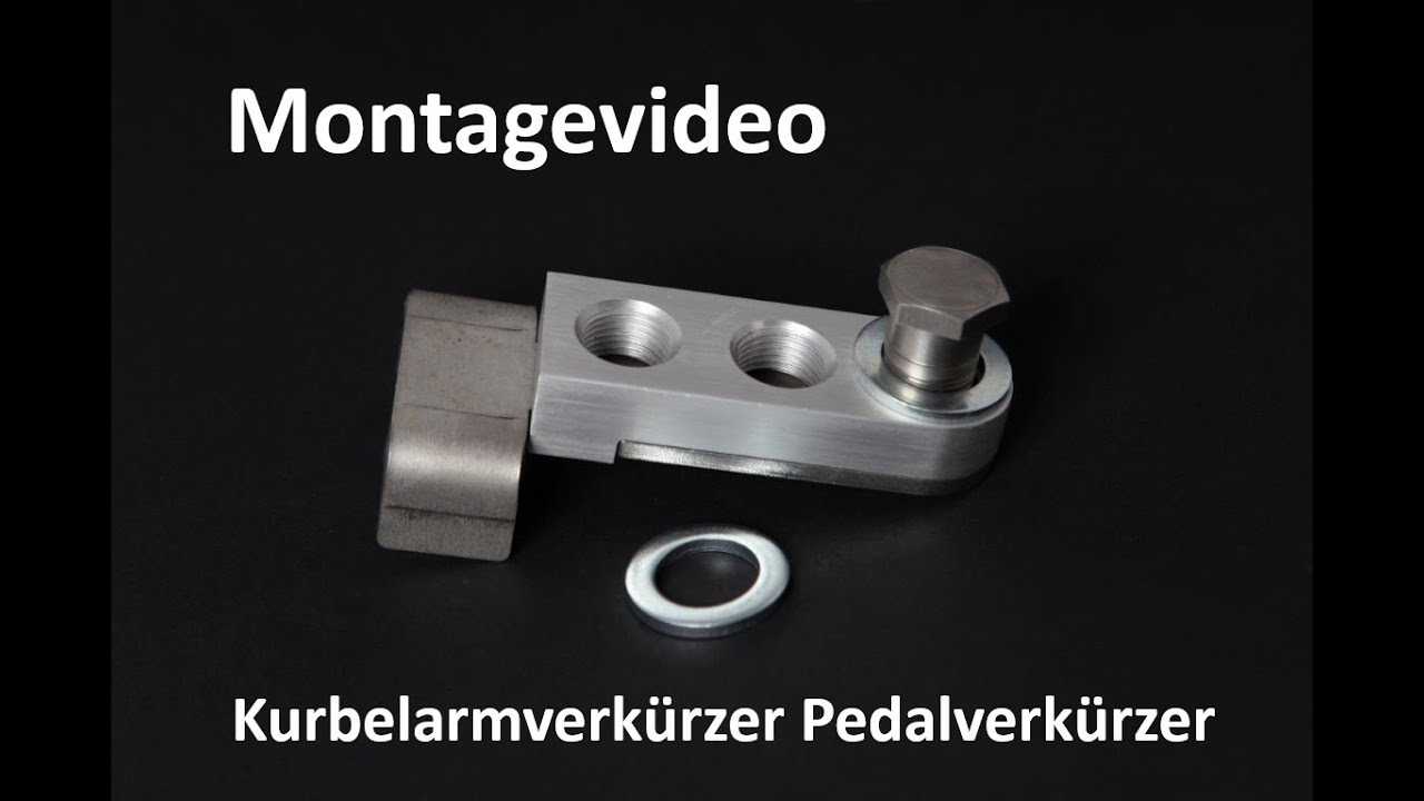 Montagevideo für den Kurbelarmverkürzer Pedalverkürzer Fahrrad