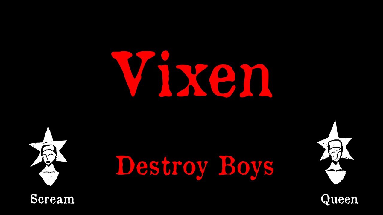 Destroy Boys - Vixen - Karaoke