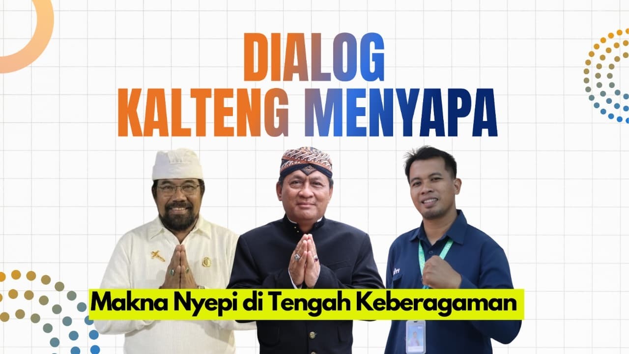DIALOG KALTENG MENYAPA, EDISI SELASA 17 MARET 2026