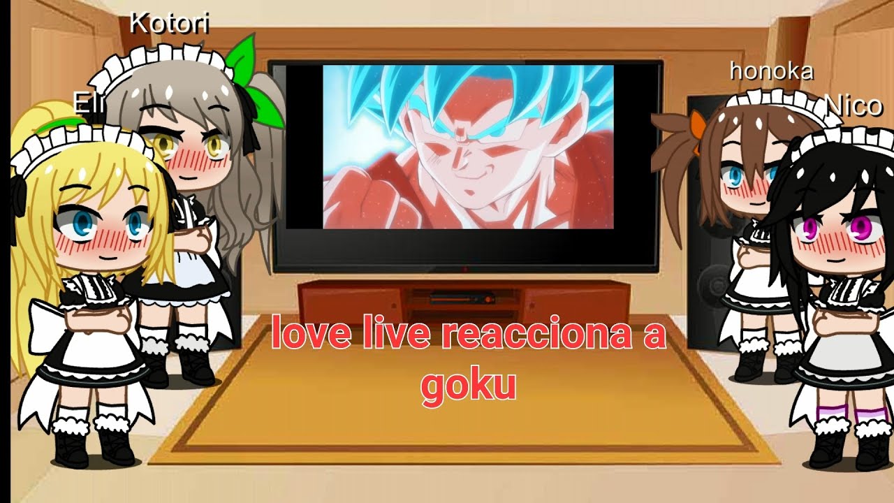 love live reacciona a goku