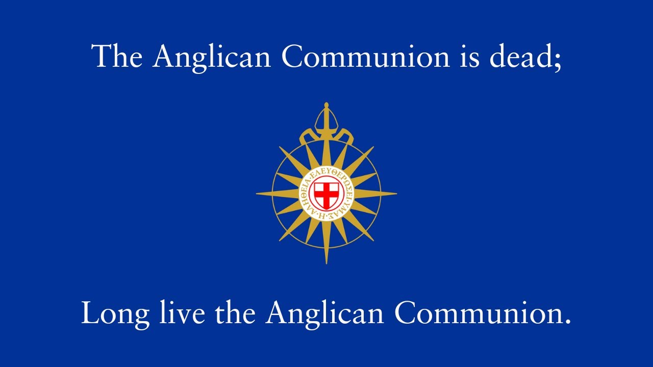 The Death of the Anglican Communion