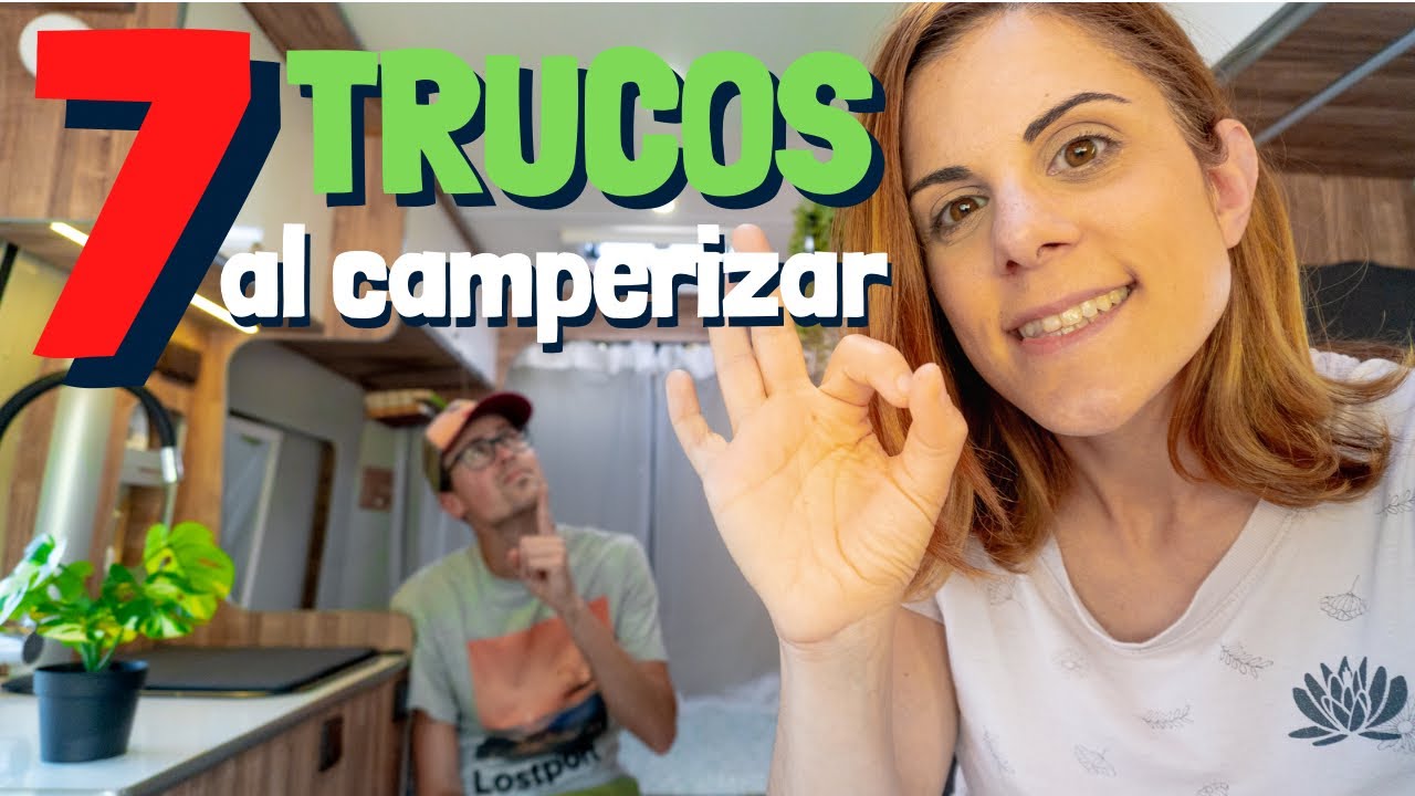 ✅ Cómo ACERTAR al CAMPERIZAR una Furgoneta 😊 Nuestros 7 ACIERTOS ( y algún TRUCO)