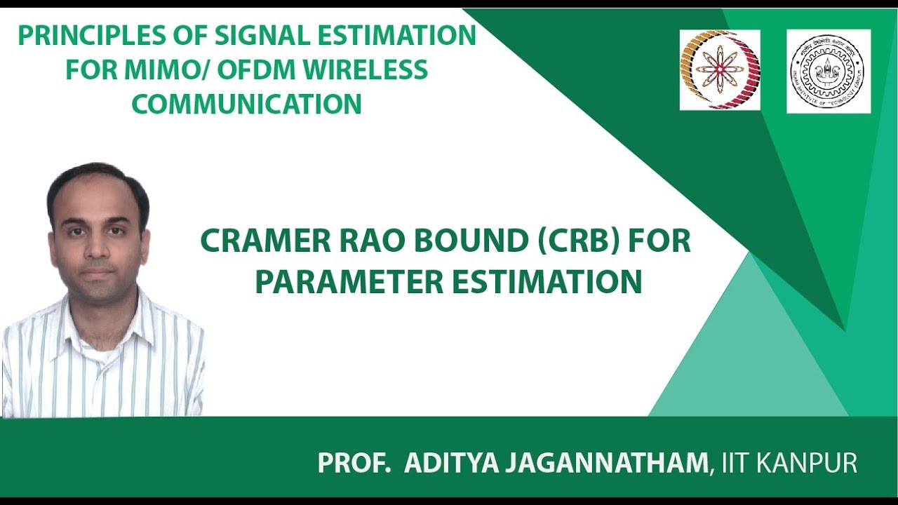 Cramer Rao Bound CRB for Parameter Estimation