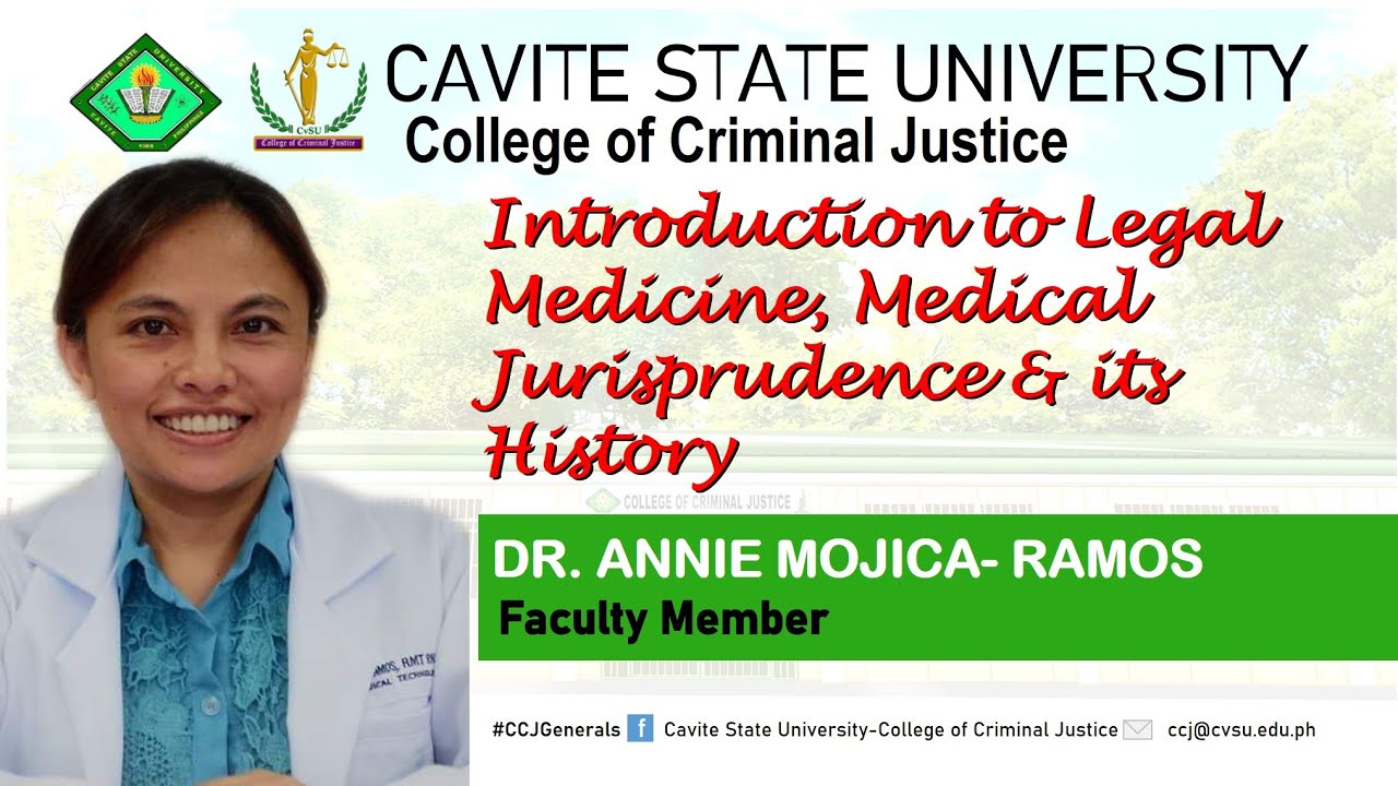 Introduction to Legal Medicine, Medical Jurisprudence and Its History | Dr. Annie Mojica-Ramos