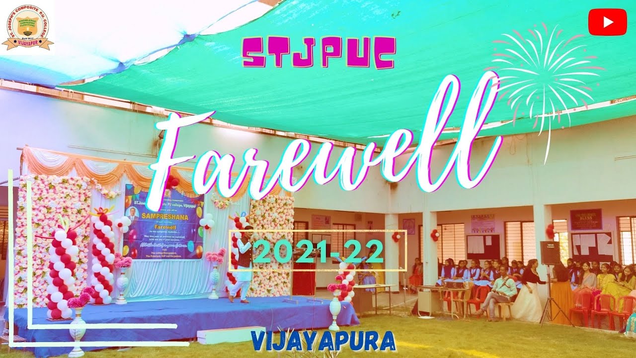 FAREWELL 2021-22 | ST.JOSEPH'S PU COLLEGE | BID ADIEU | BON VOYAGE| 4K VIDEO