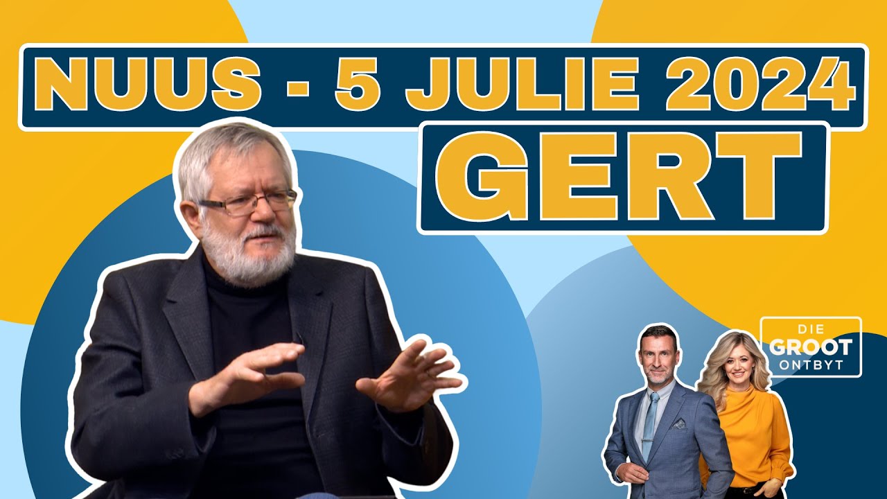 Koerantbespreking | Gert van der Westhuizen - Netwerk24 | 5 Julie 2024