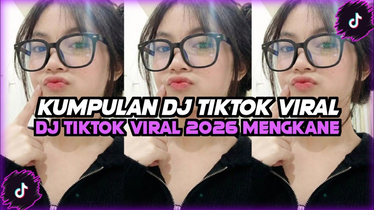 KUMPULAN DJ VIRAL TIKTOK TERBARU 2026 FULL BASS JEDAG JEDUG MENGKANE🎧