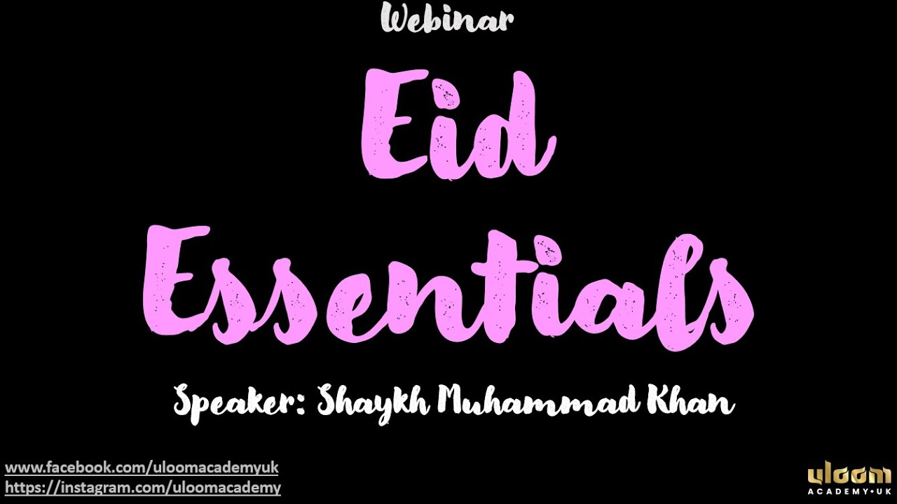 Eid Essentials - A Guide to prepare for Eid