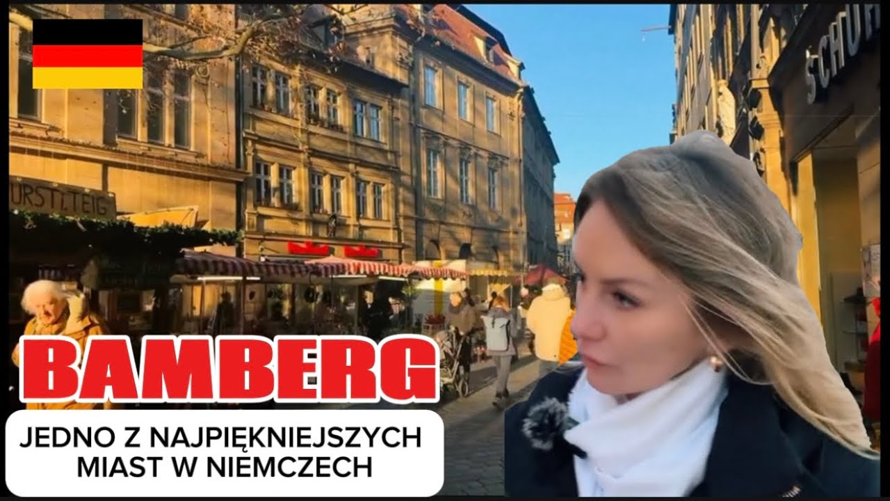 NIEMCY 🇩🇪 BAMBERG (jedno z piękniejszych miasteczek w Niemczech)