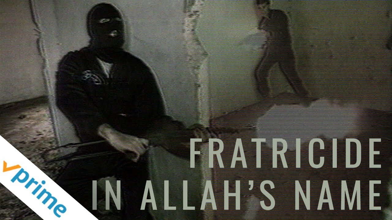 Fratricide in Allah's Name (1997) | Trailer | Available Now