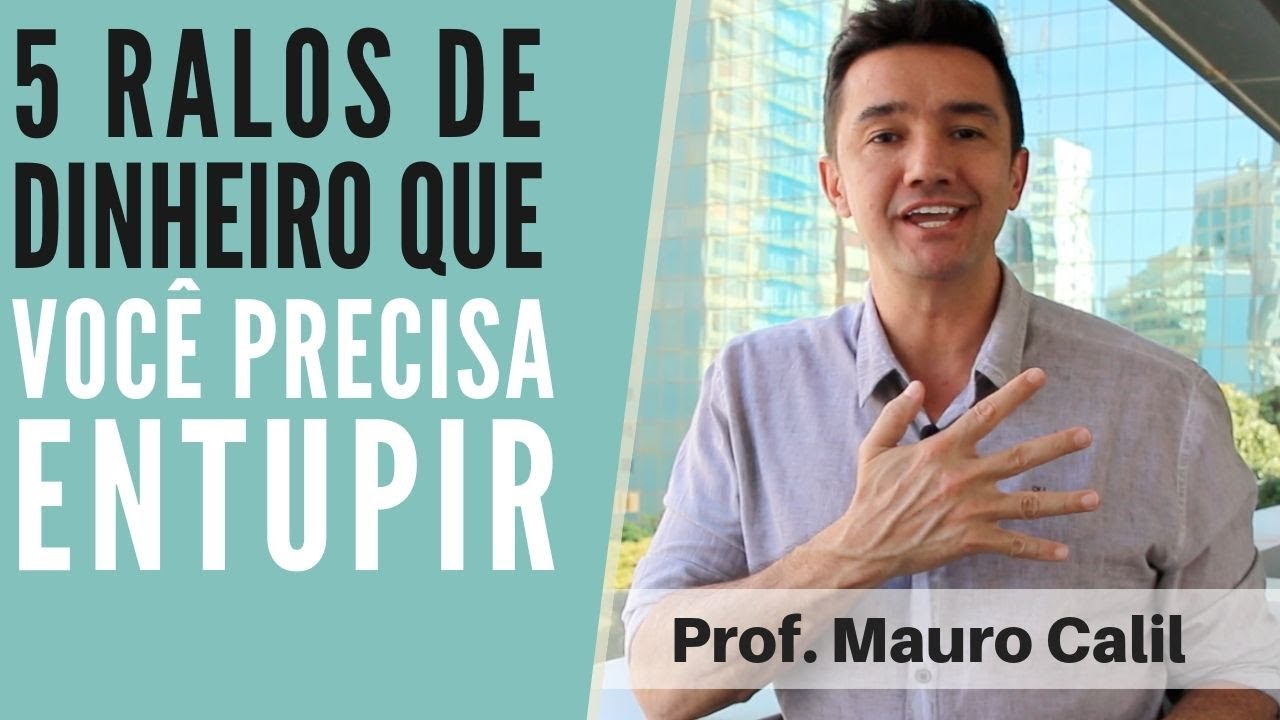 5 RALOS DE DINHEIRO QUE VOCÊ PRECISA ENTUPIR