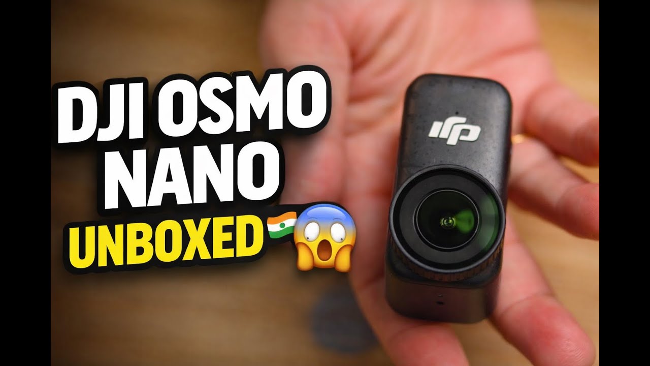 This Tiny DJI Camera Is INSANE 🤯 | Osmo Nano Unboxing India