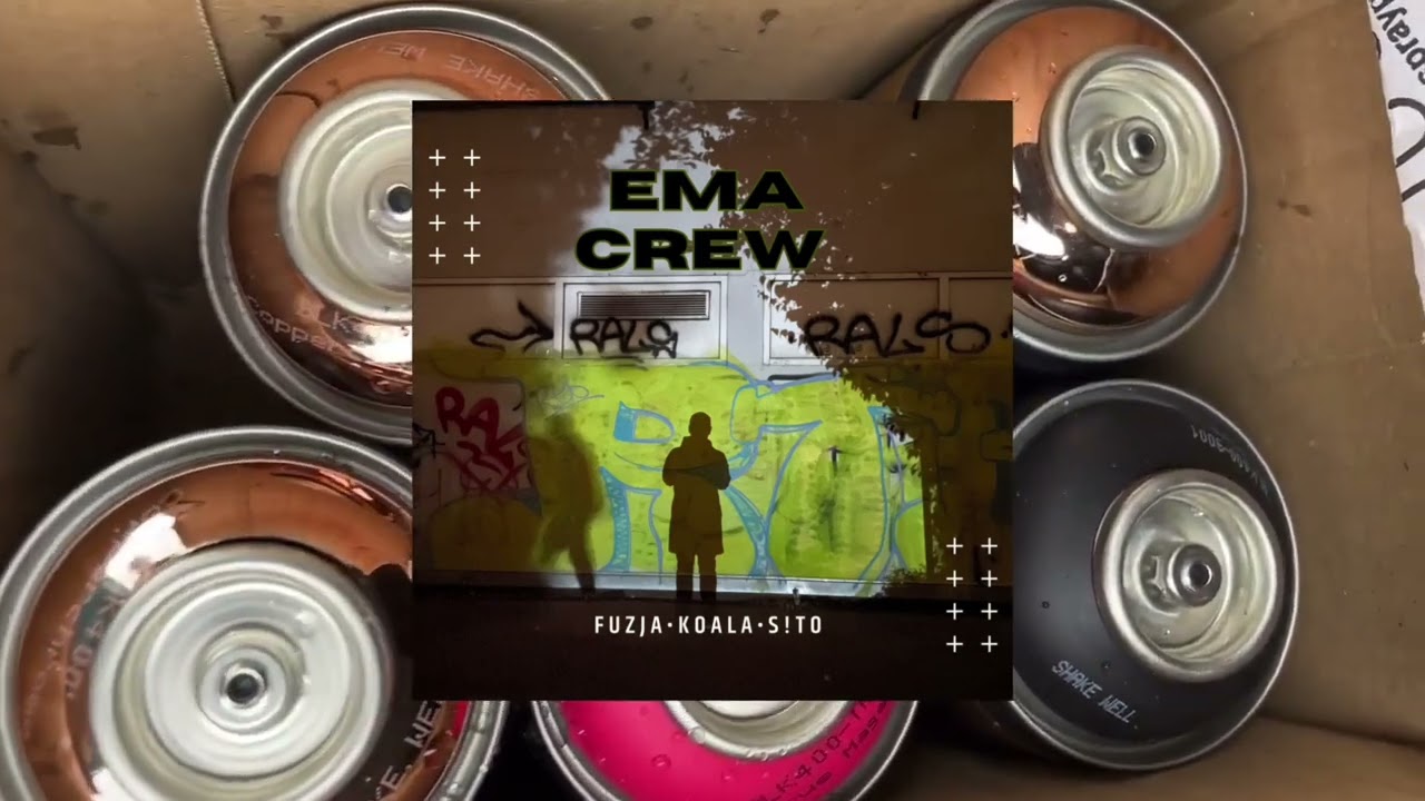 FUZJA (Koala x S!to) - EMA CREW (audio)