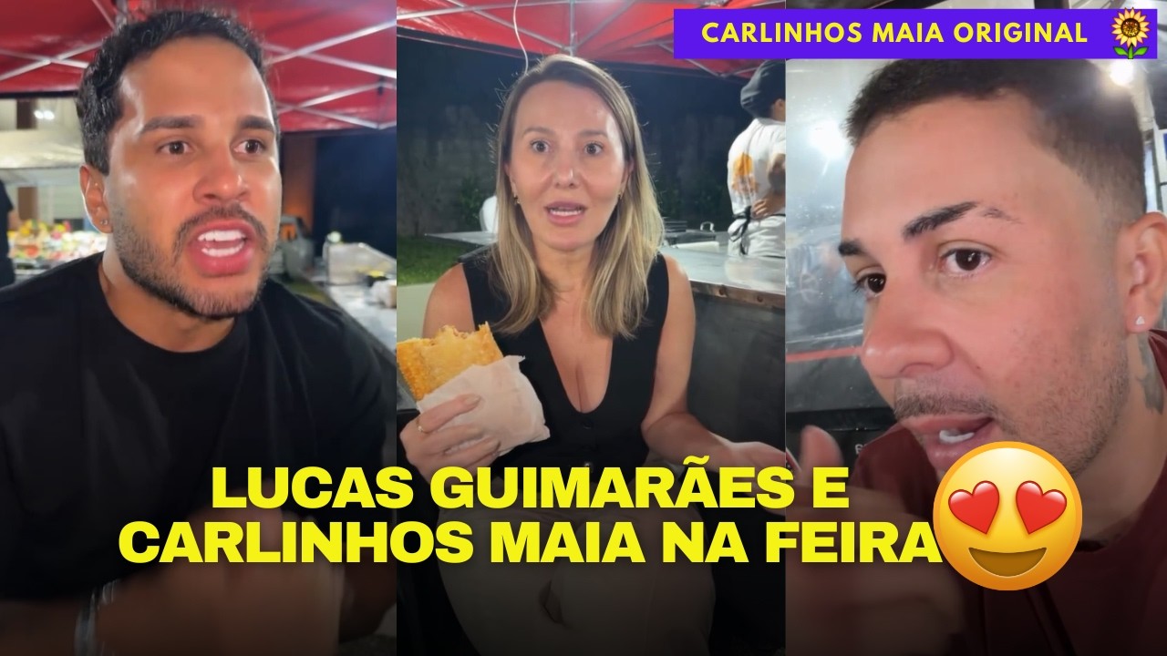 OS DOIS JUNTOS COMENDO PASTEL NA FEIRA 😍😍 | CARLINHOS MAIA 🌻