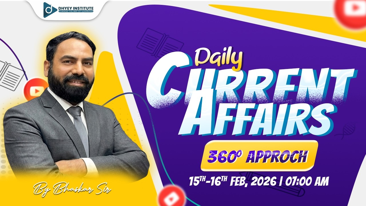 15 & 16 Feb 2026 l Daily Current Affairs in Gujarati by Dhyey live l Rajesh Bhaskar Sir
