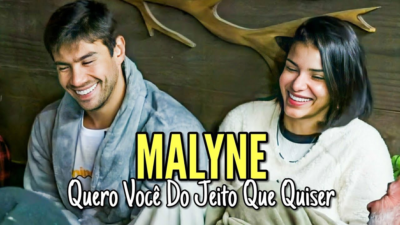 Mariano e Jakelyne | Quero Você Do Jeito Que Quiser | Malyne