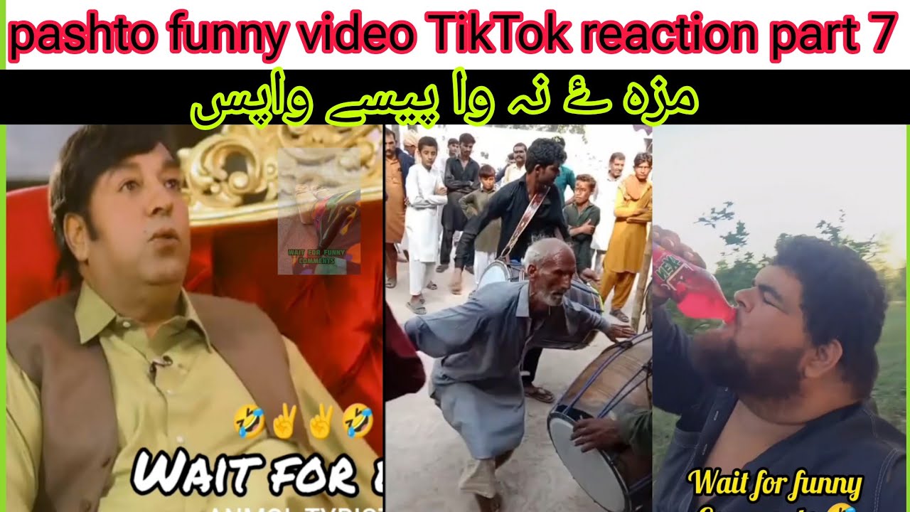 pashto funny video TikTok reaction part 7 