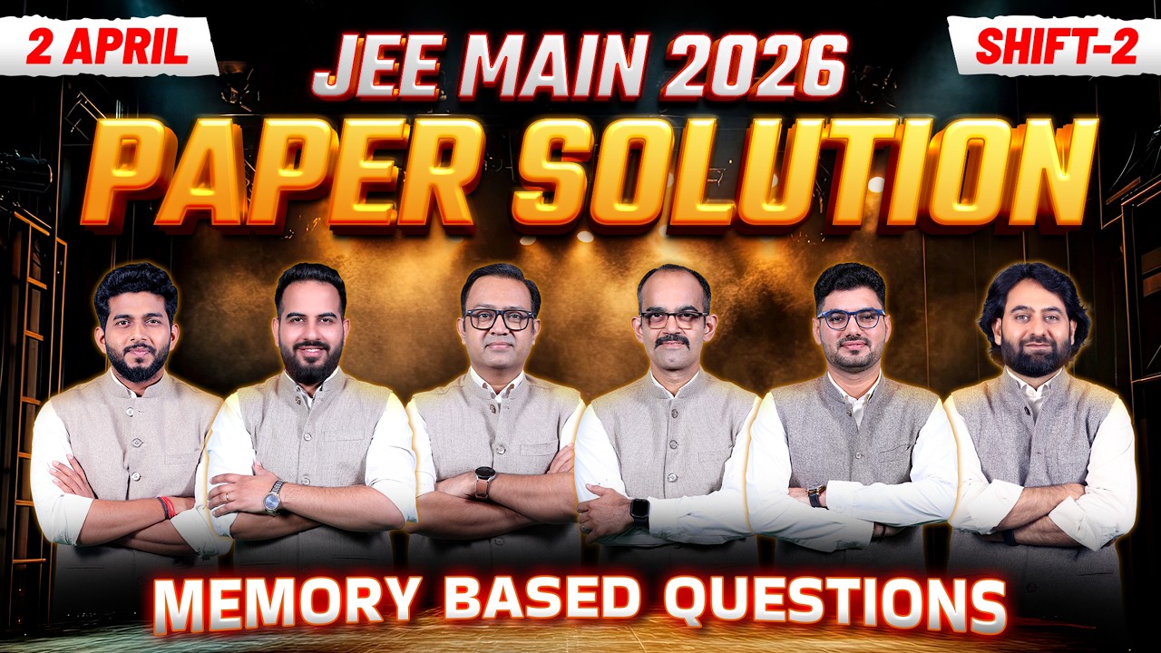 JEE Main 2026 (Session 2) LIVE Paper Discussion 🔥 | 2nd April Evening Shift | 🚀 ALLEN