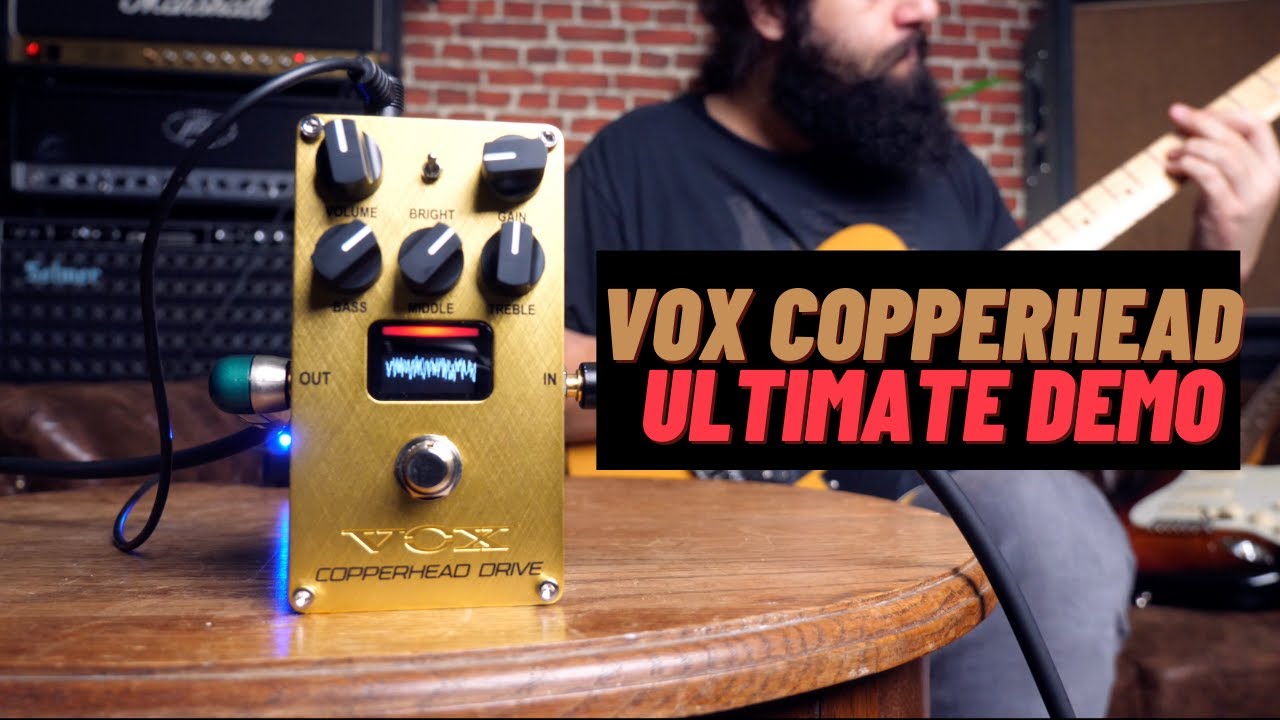 Vox Valvenergy Copperhead Drive | Ultimate Pedal Demo