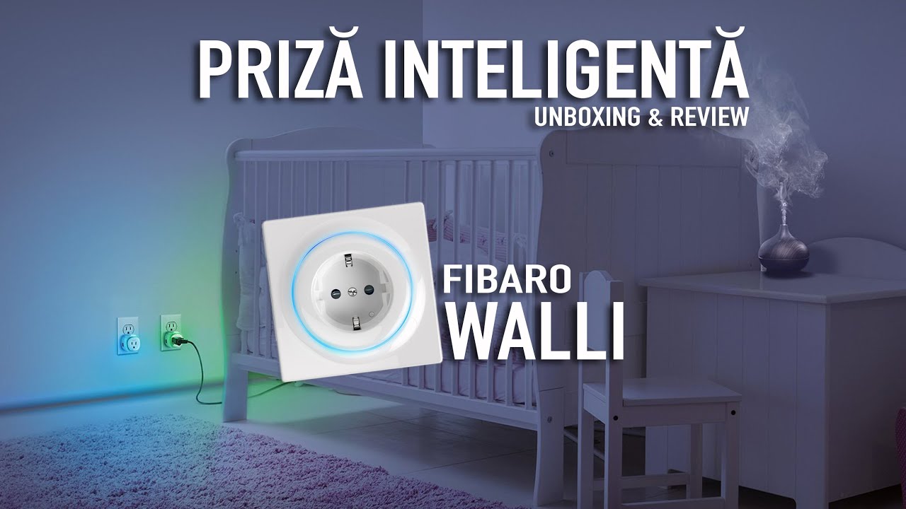 Walli Fibaro FGWOF-011 Z-wave - Priza inteligenta review si unboxing