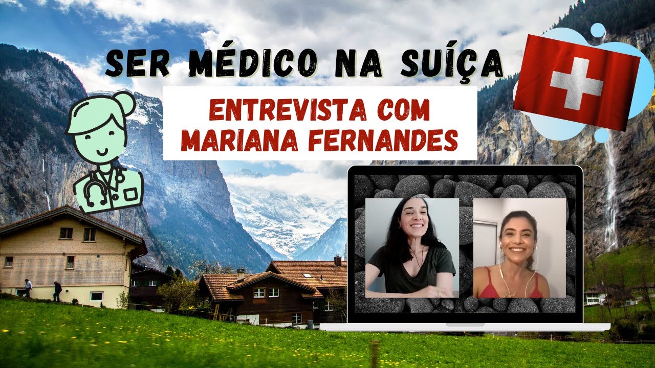 REVALIDAR COMO MÉDICO NA SUÍÇA - morar na Suíça, custo de vida, salários, diploma de medicina.