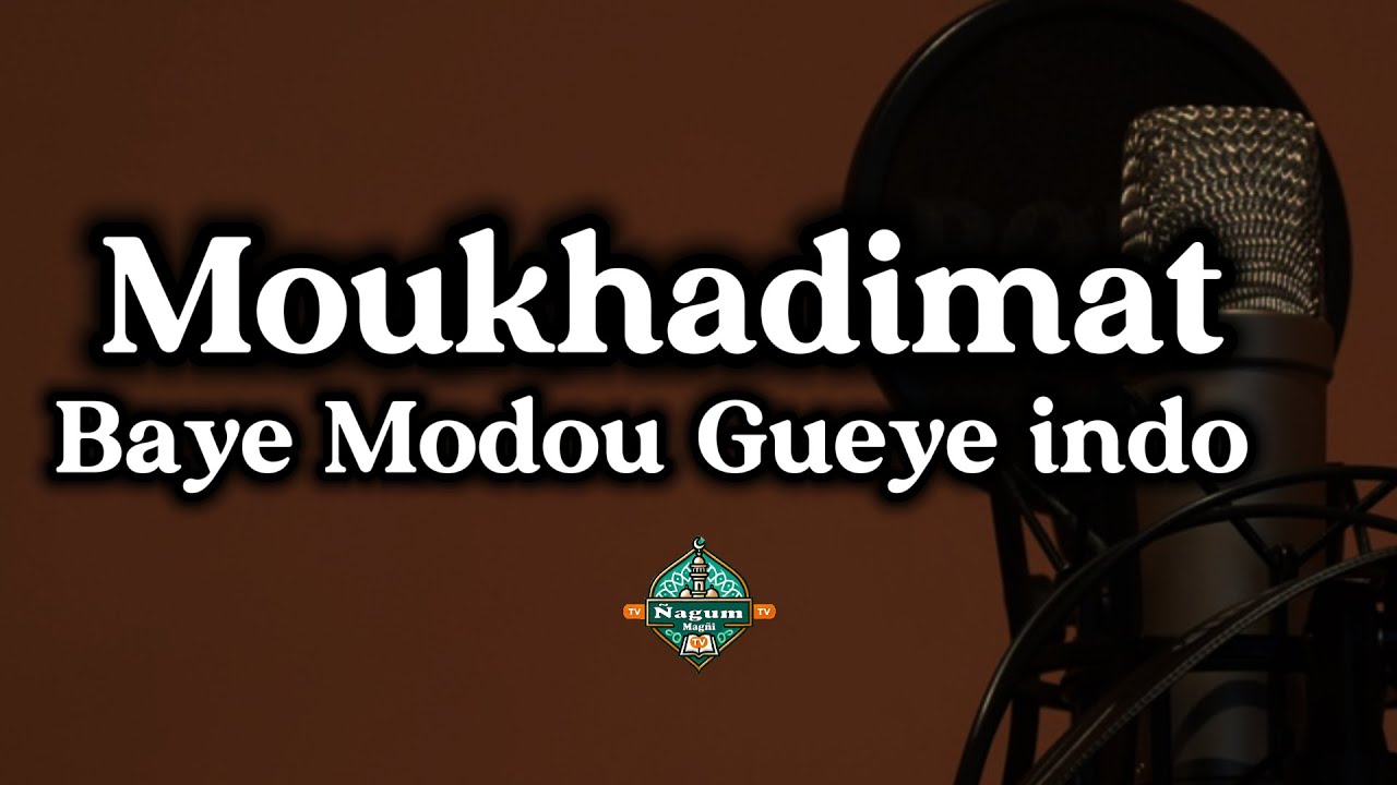 Moukhadimat Baye Modou Gueye Indo