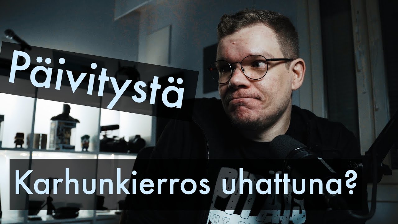 Täällä ollaan! Tilannepäivitys ja ajatuksia Karhunkierroksesta