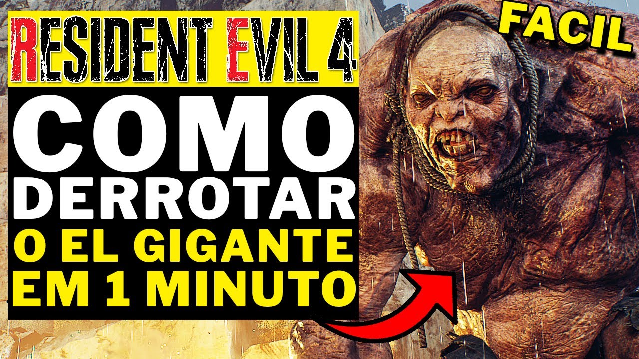 RESIDENT EVIL 4 REMAKE - COMO DERROTAR O EL GIGANTE FACIL!!! EM 1 MINUTO!!