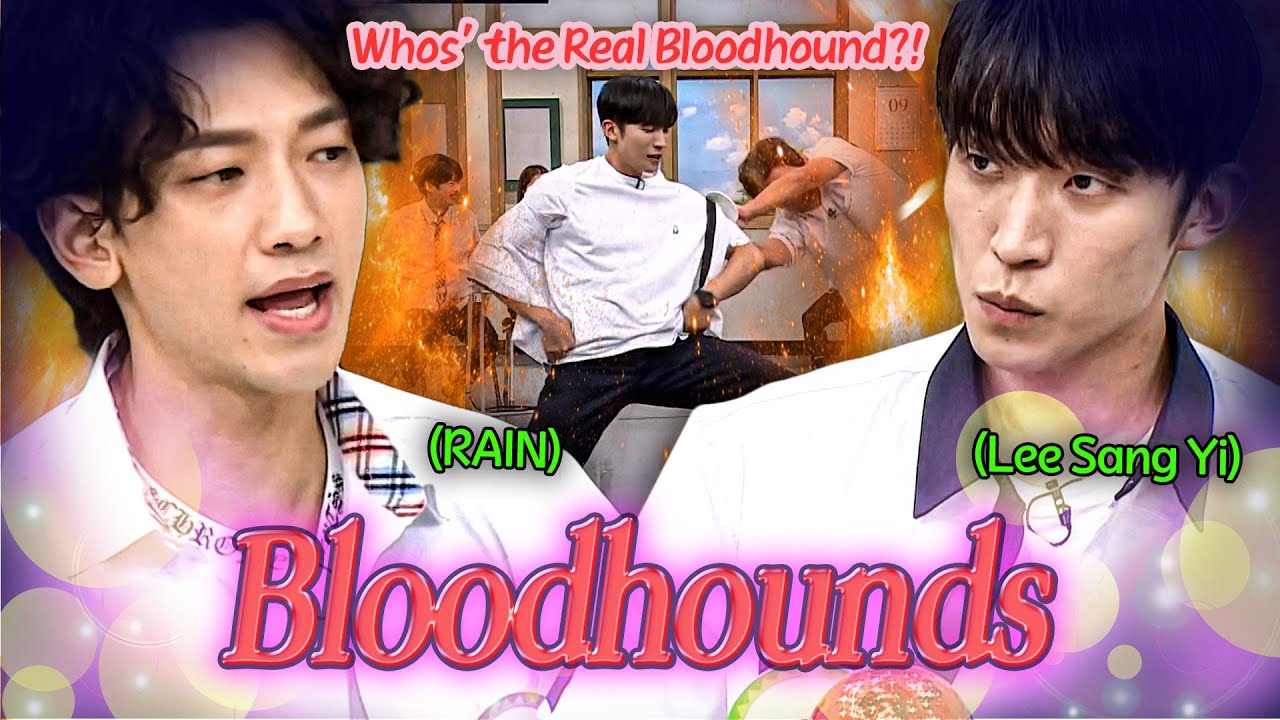 Whos&rsquo; the Real 'Bloodhounds'🔥Lee Sang Yi and Rain's Relentless Highlights💥